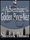 The Adventure of the Golden Pince-Nez